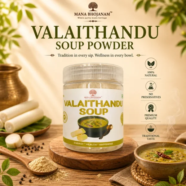 VALAI THANDU SOUP POWDER 100 GMS