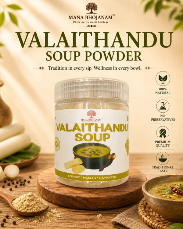 VALAI THANDU SOUP POWDER 100 GMS